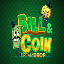 Bill & Coin Dream Drop