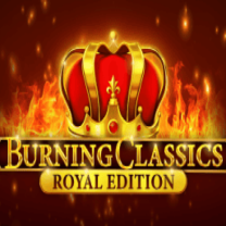 Burning Classics Royal Edition