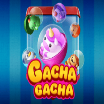 Gacha Gacha