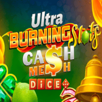 Burning Slots Cash Mesh Ultra Dice