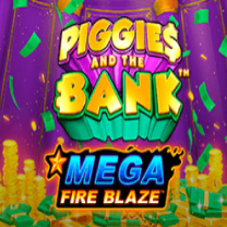 Mega Fire Blaze: Piggies and the Bank