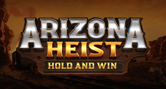 Arizona Heist: Hold and Win