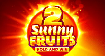 Sunny Fruits 2: Hold and Win