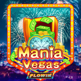 Mania Vegas Flowin