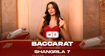 Shangrila Baccarat 7