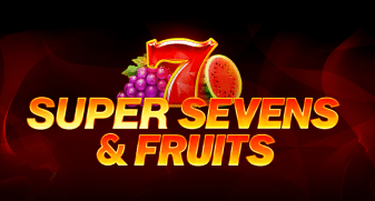 5 Super Sevens & Fruits