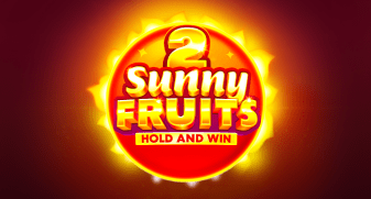 Sunny Fruits 2: Hold and Win
