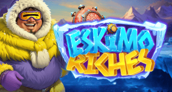 Eskimo Riches