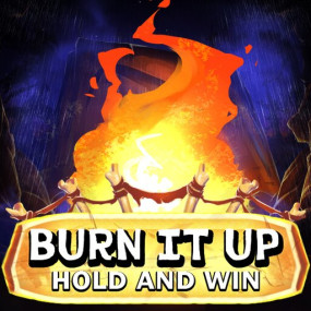 Burn It Up: Hold & Win