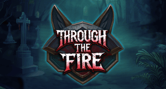 Through the Fire