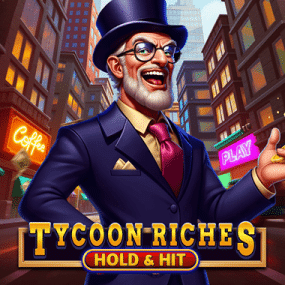 Tycoon Riches - Hold & Hit