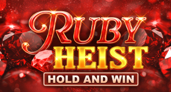 Ruby Heist Hold and Win