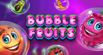 Bubble Fruits