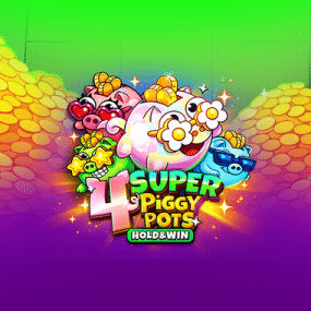 4 Super Piggypots: Hold & Win
