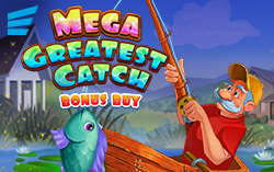 Mega Greatest Catch Bonus Buy