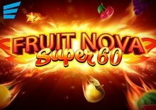 Fruit Super Nova 60