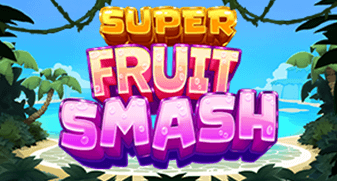 Super Fruit Smash