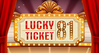 Lucky Ticket 81