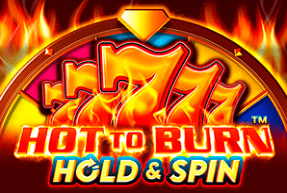 Hot to Burn Hold and Spin