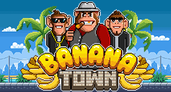 Banana Town