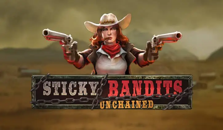 Sticky Bandits Unchained