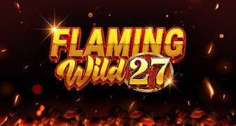 Flaming Wild 27