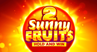 Sunny Fruits 2: Hold and Win