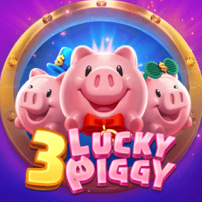 3 LUCKY PIGGY