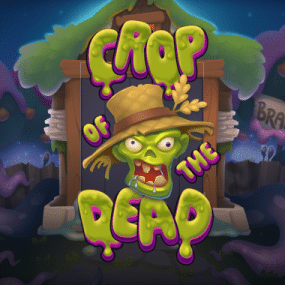 Crop of the Dead