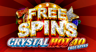 Crystal Hot 40 Free Spins