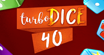 Turbo Dice 40